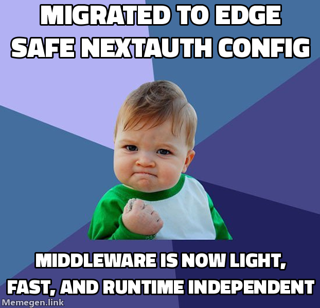 Migrated to edge-safe NextAuth config