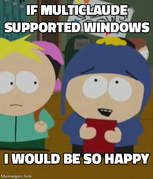 If multiclaude supported Windows