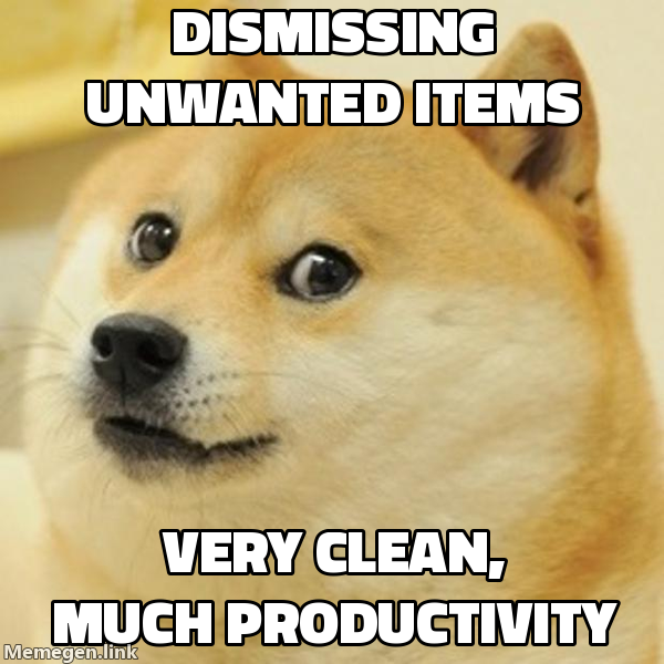 Dismissing unwanted items