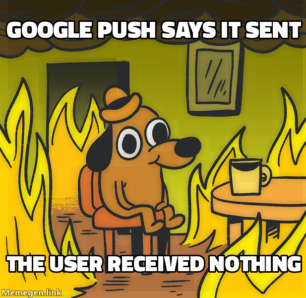 Google Push says it sent, The user received nothing