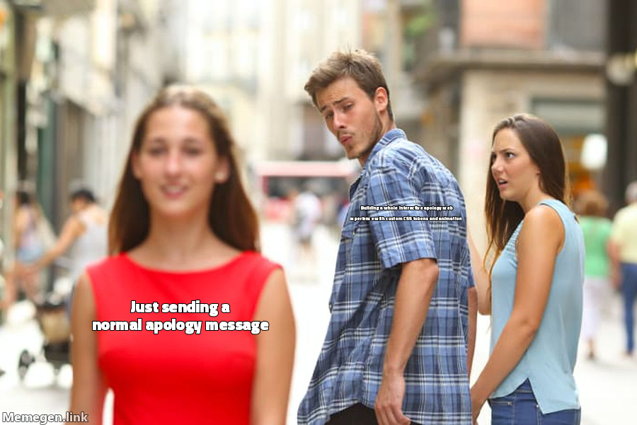 Just sending a normal apology message